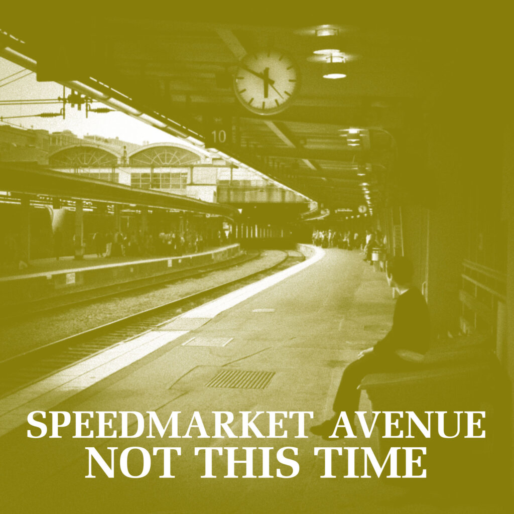 Imagen destacada de noticia: SPEEDMARKET AVENUE: Single digital y video "Not This Time"